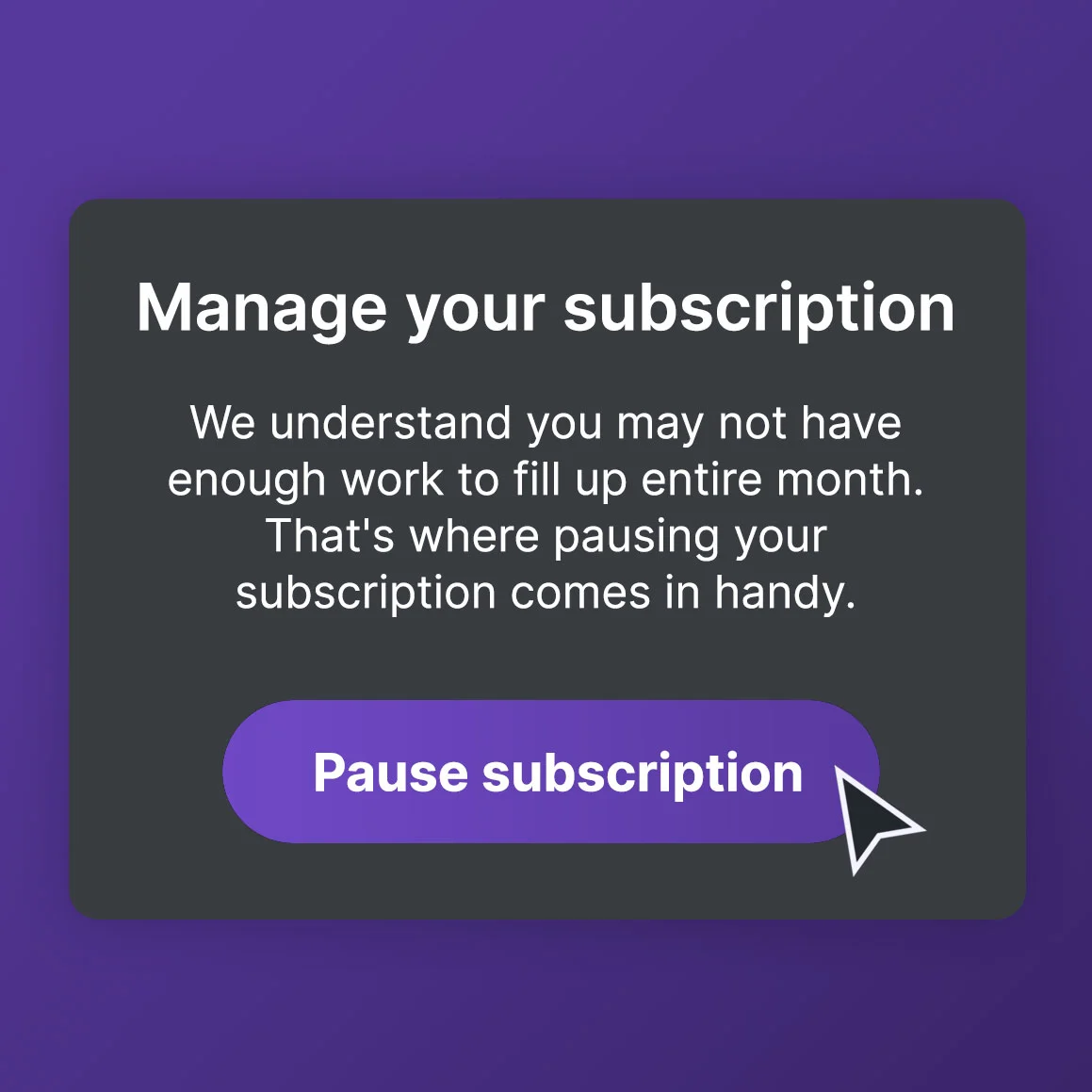 Image illustrating the ability to pause your subscription